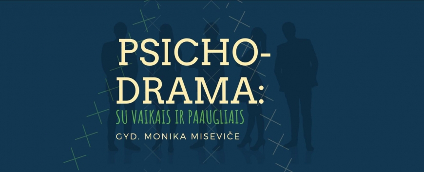 You are currently viewing Psichodrama su vaikais ir paaugliais